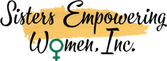 Sisters Empowering Women, Inc.