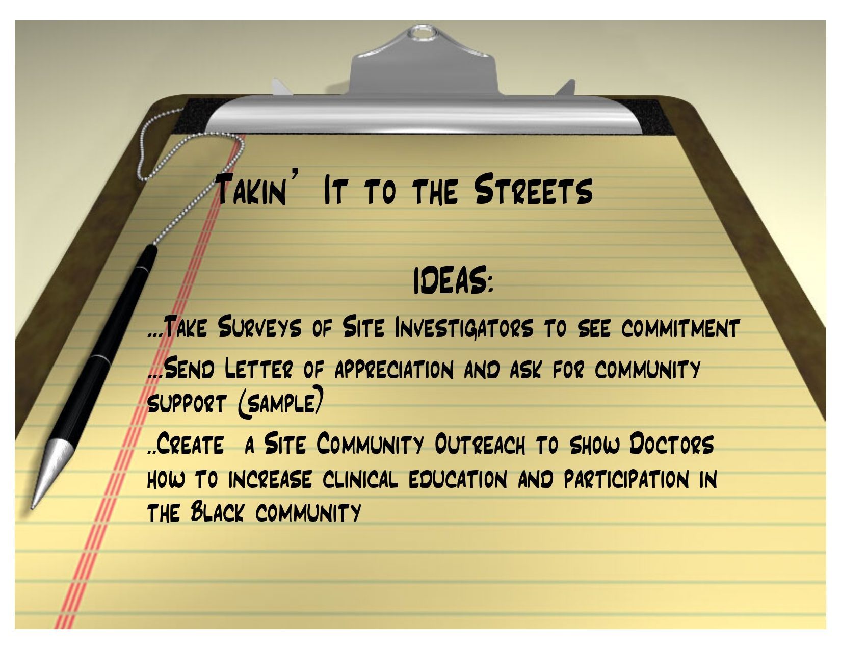 Clipboard with handwritten ideas: taking surveys, sending letters, and community outreach to doctors.