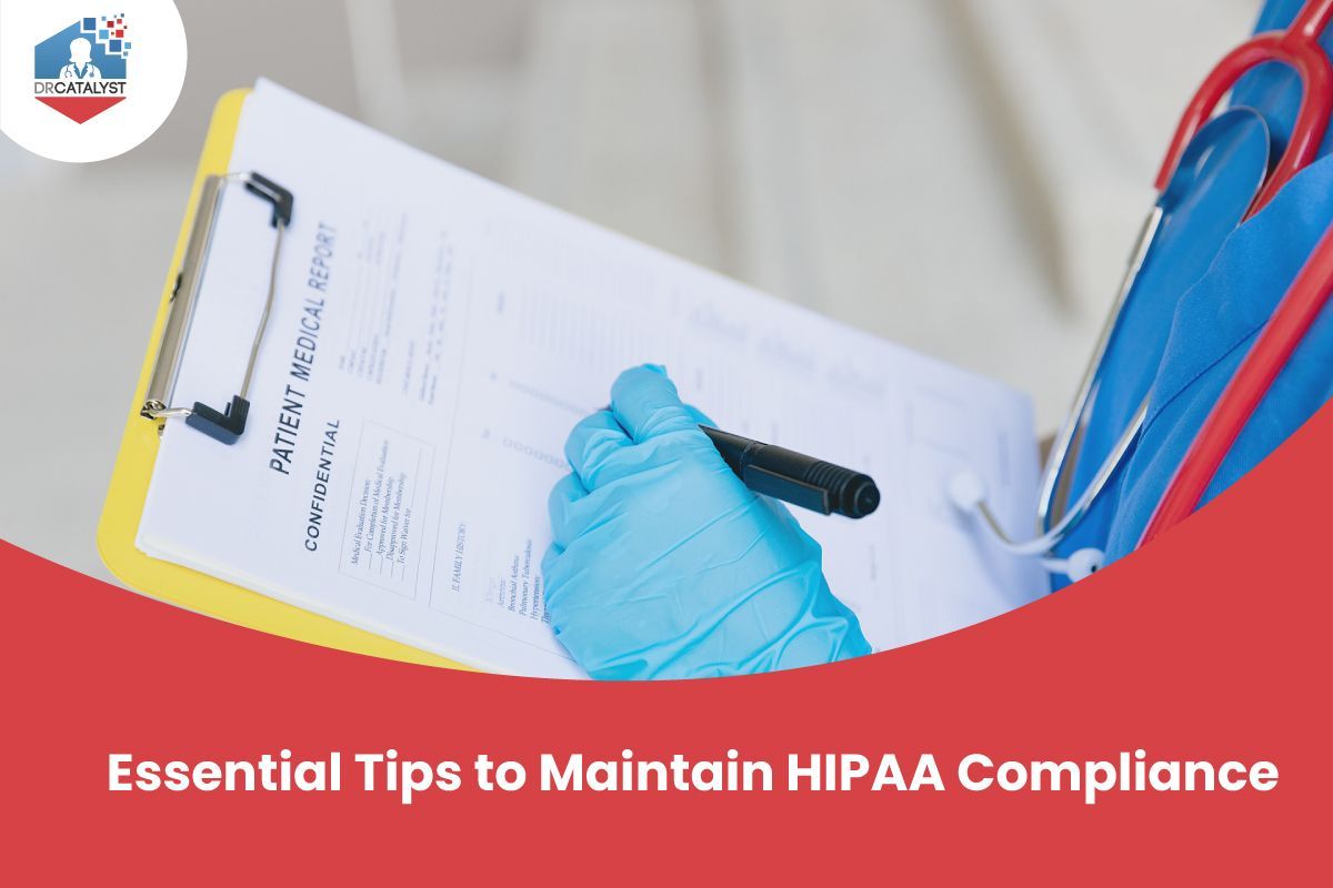 Important Tips for Maintaining HIPAA Compliance
