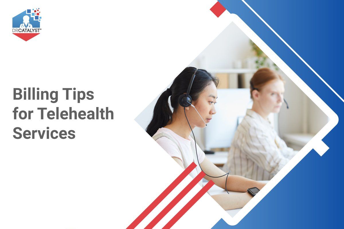 Get Billing Tips For Telehealth Or Telemedicine Services