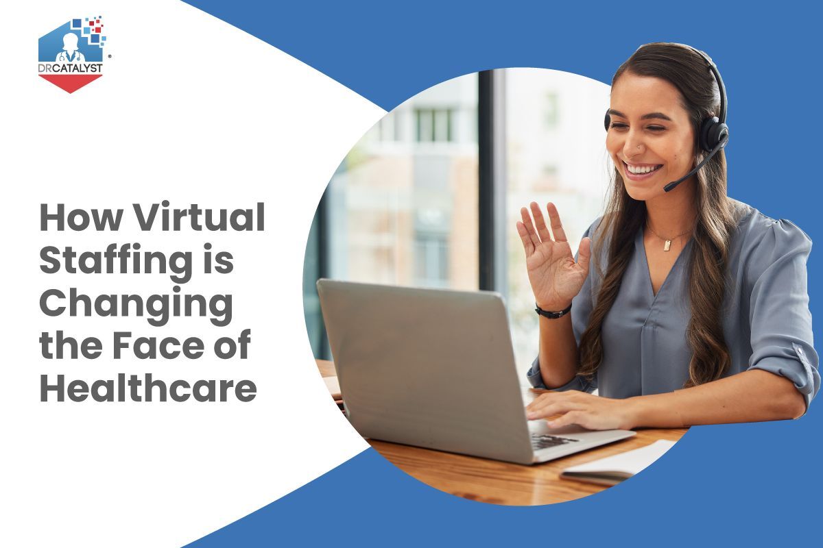 The Impact of Virtual Staffing on Healthcare