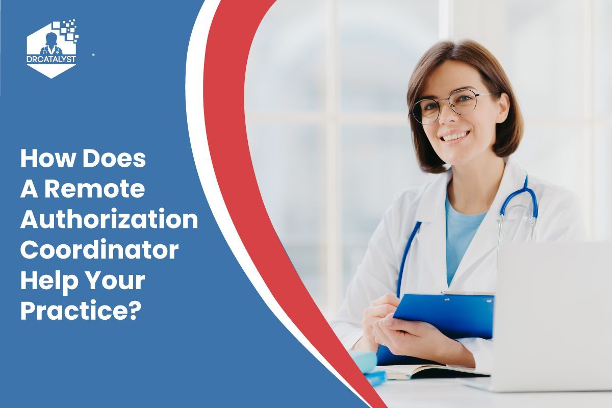 how-does-a-remote-authorization-coordinator-assist-your-practice