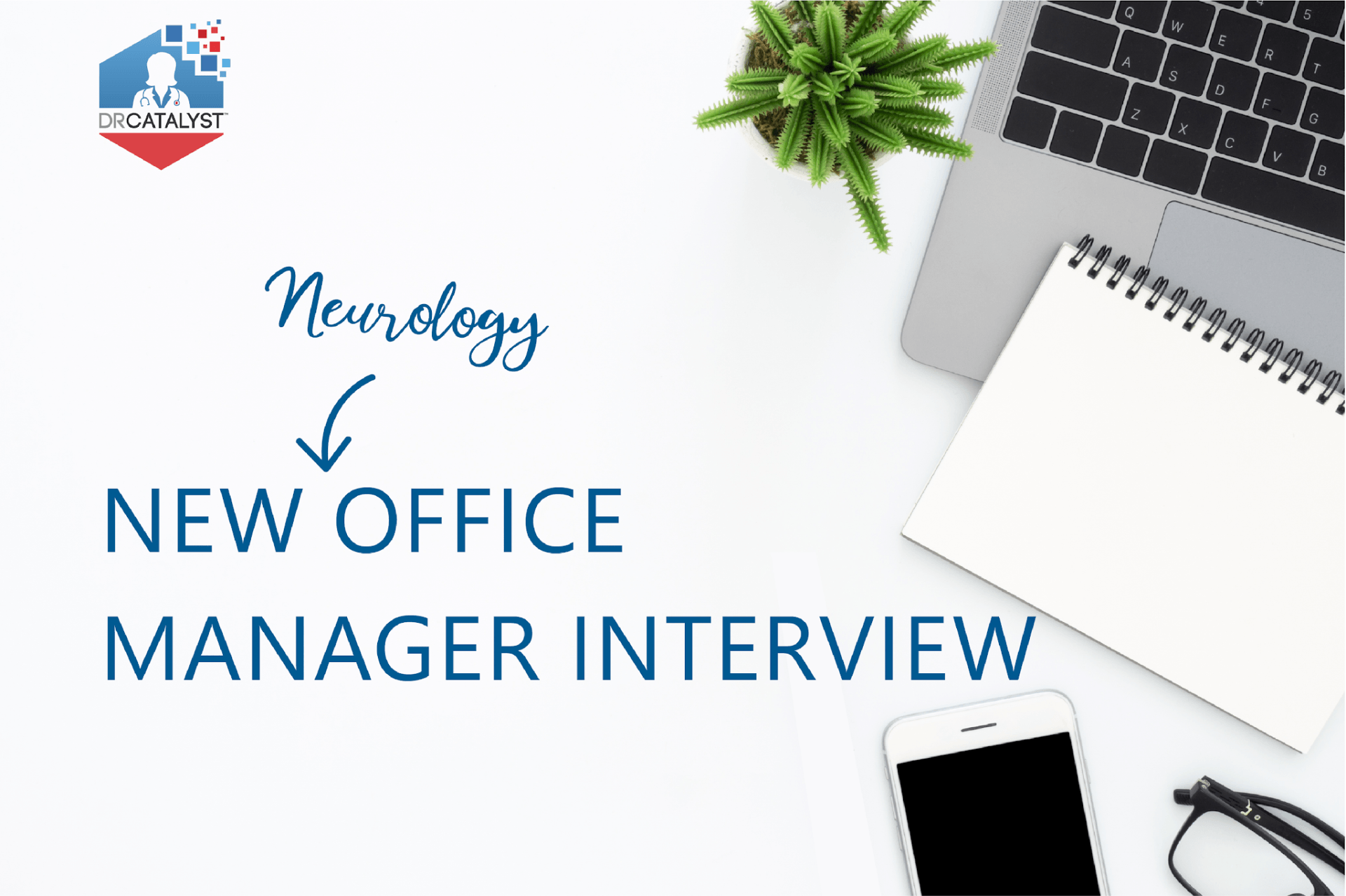 Medical office manager interview