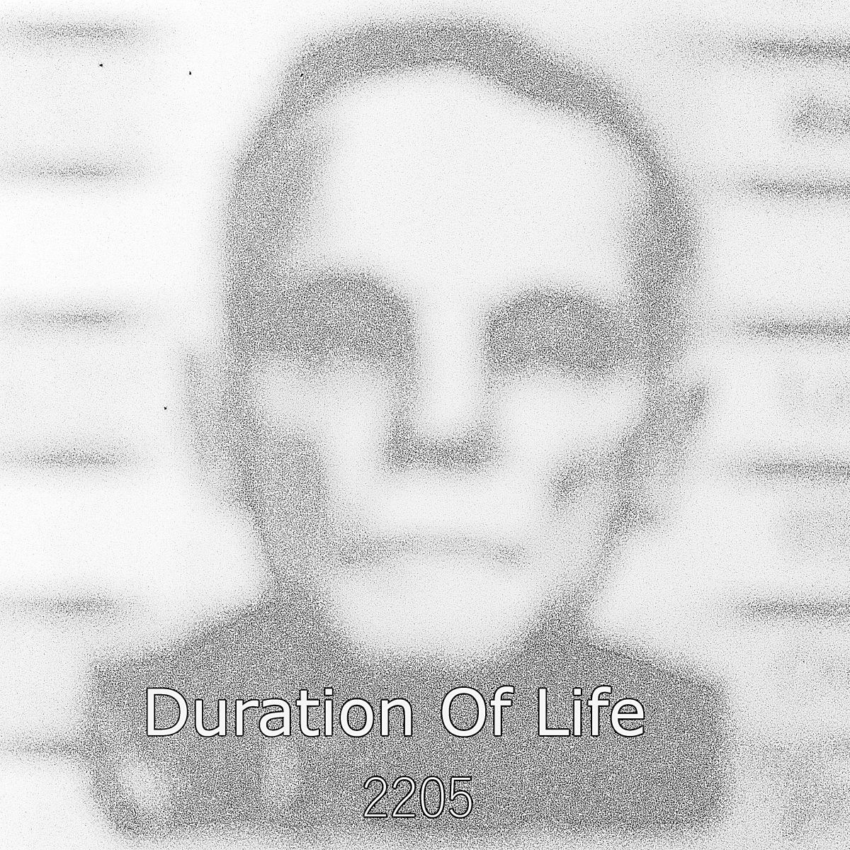 Duration Of Life-2205[TAMU134]