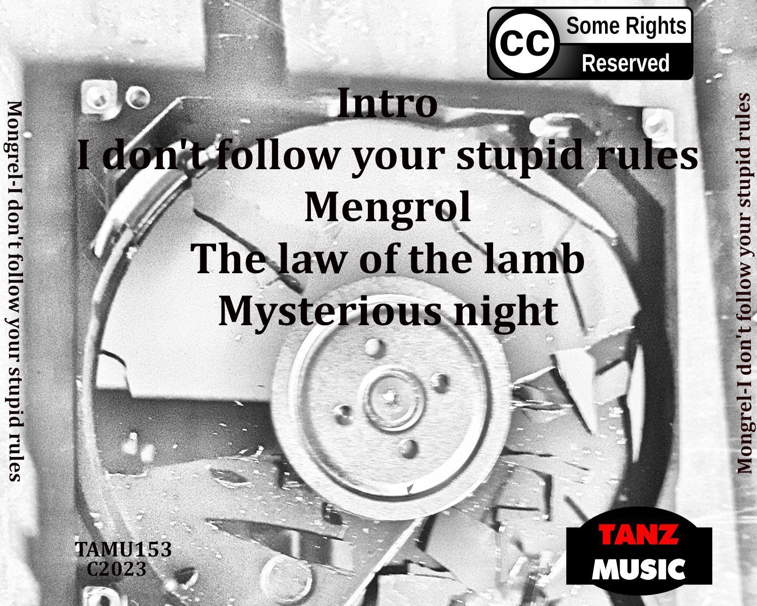 Mongrel-I don't follow your stupid rules-Back