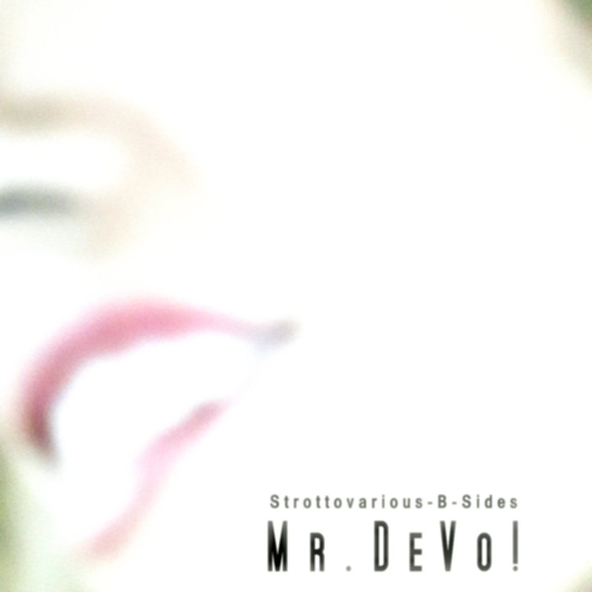 Mr.DeVo!-Strottovarious-B-Sides-Front