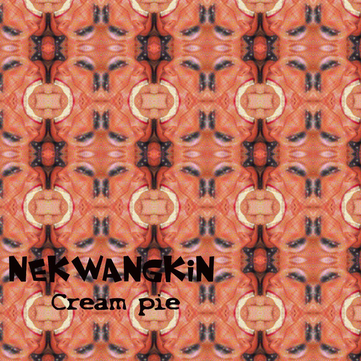Nekwangkin-Cream pie[TAMU106]