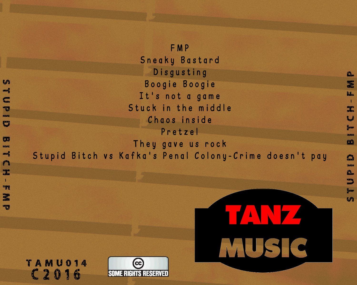 Stupid Bitch-FMP-Back