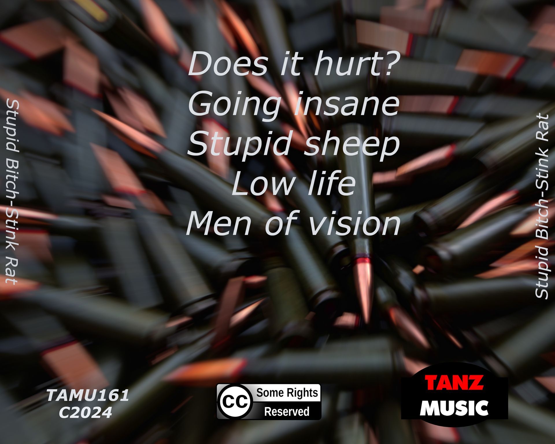 Stupid Bitch-Stink Rat-back