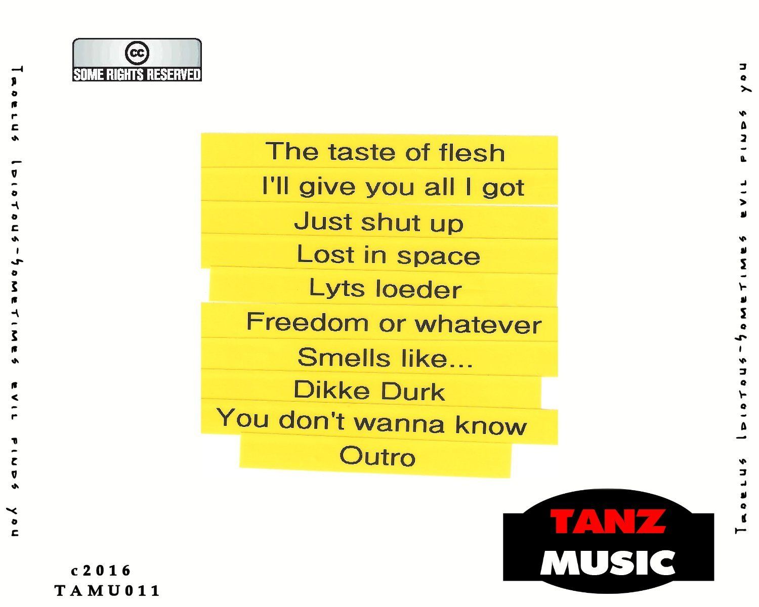 Troelus Idiotous-Sometimes evil finds you-Back