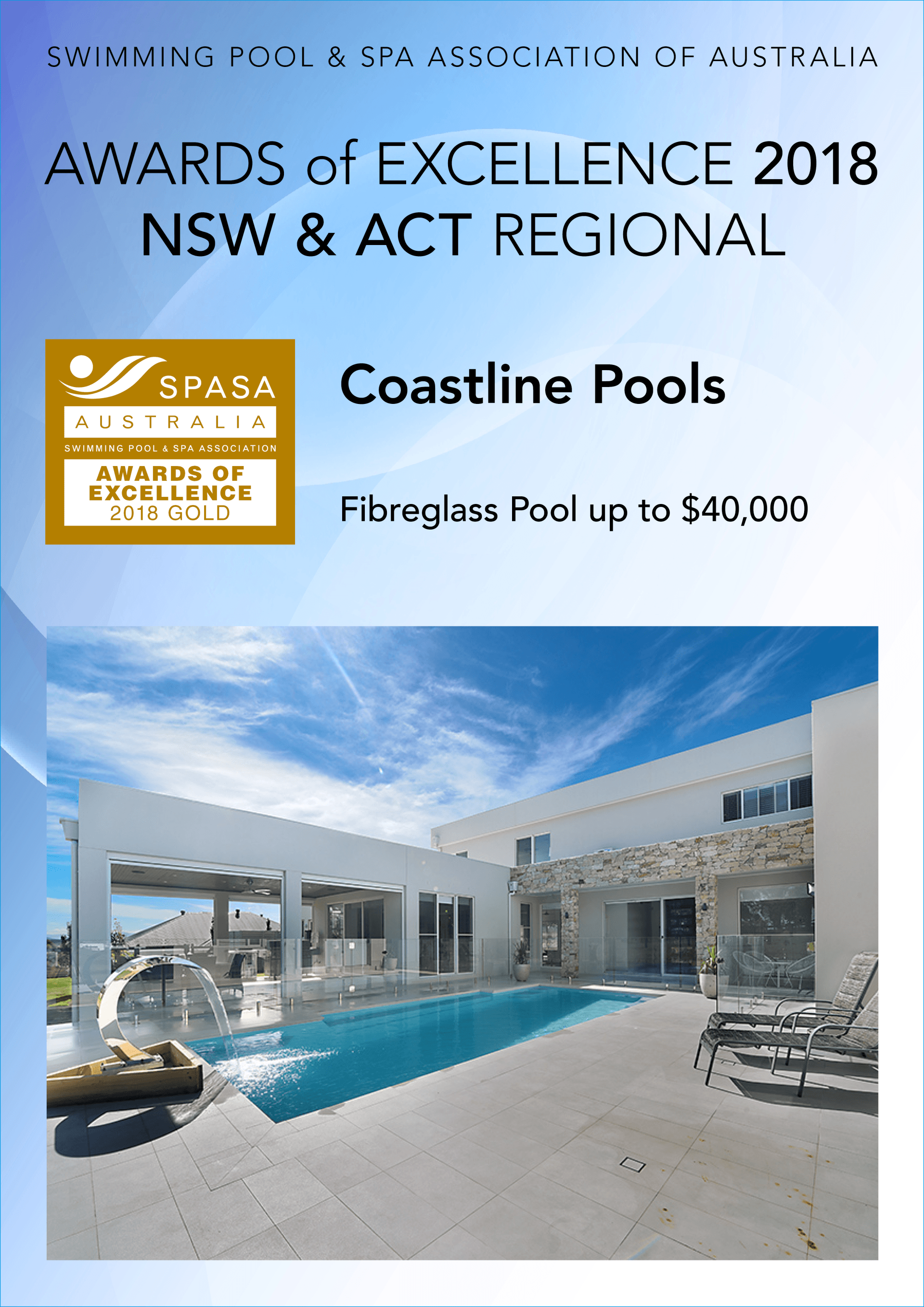 Awards of excellence 2018 nsw & act regional coastline pools fibreglass pool up to $ 40,000