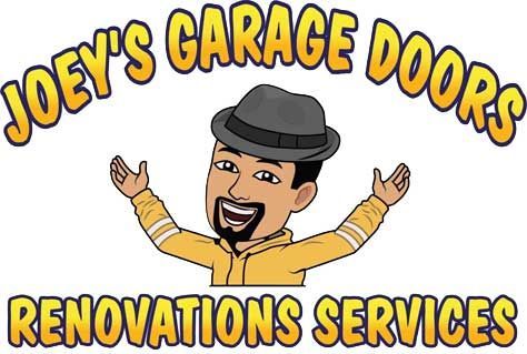 Joey’s Garage Door & Renovations Services