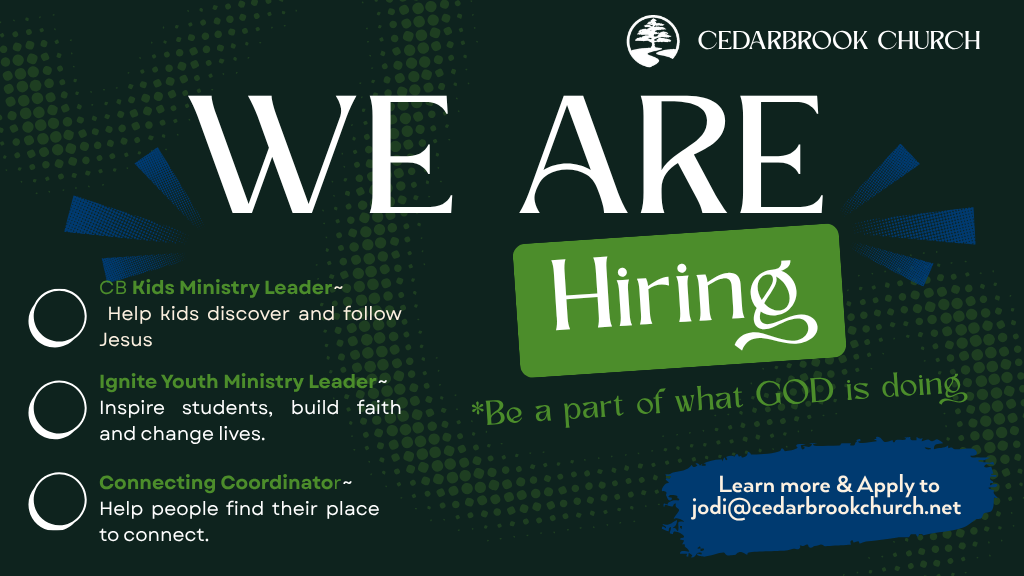 Cedarbrook Church hiring flyer with large “WE ARE Hiring” text on green background and job role list.