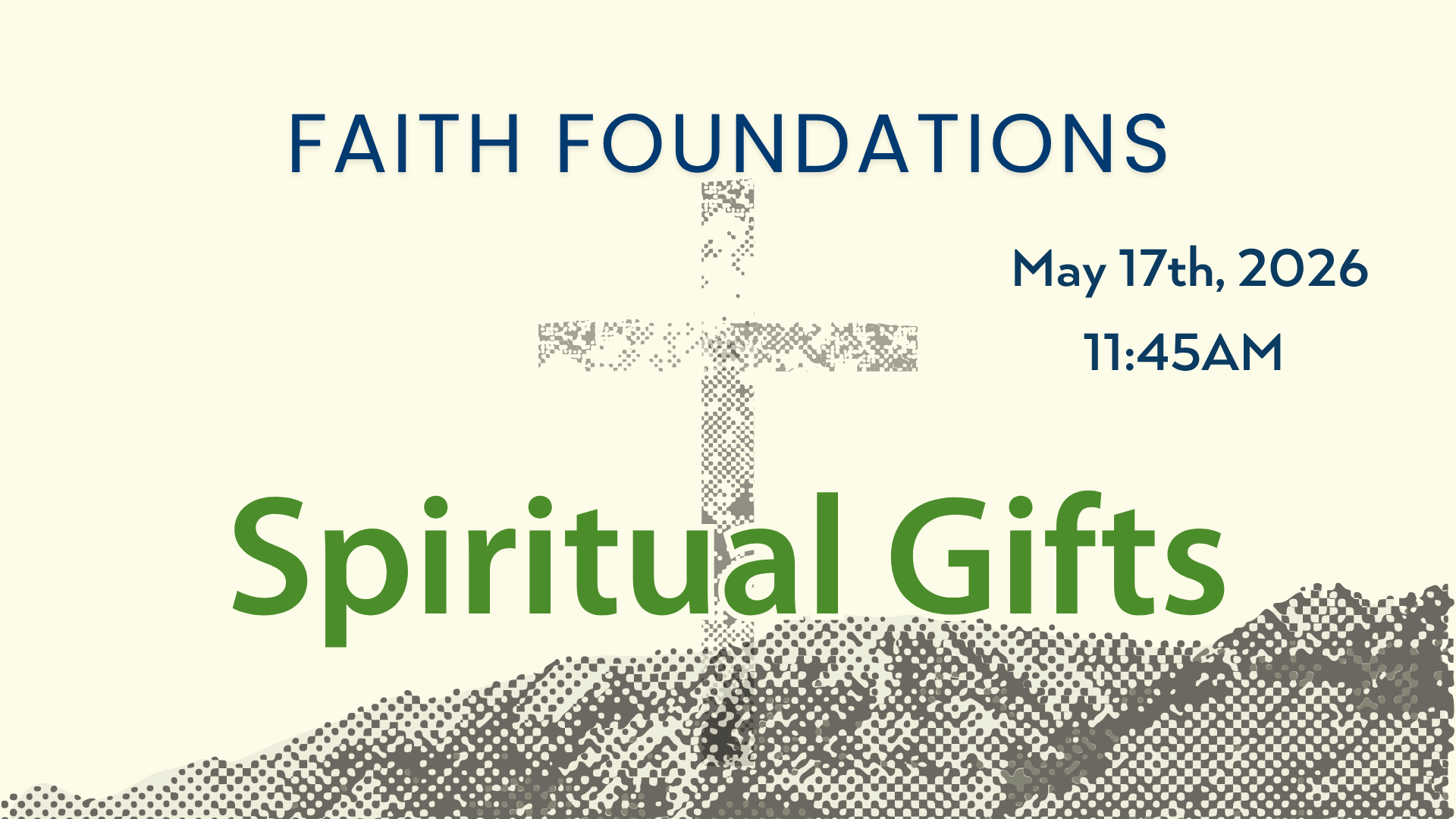 Faith Foundations banner: Cross image on a hill with 
