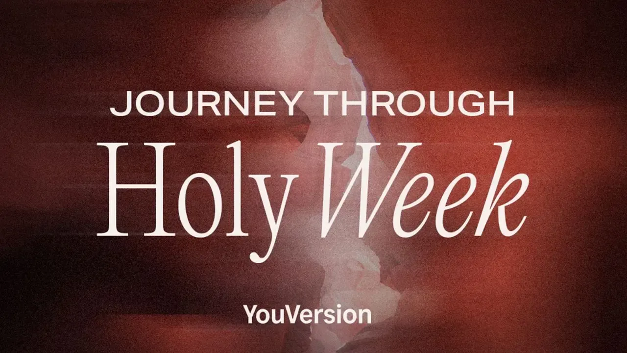 A poster that says journey through holy week on it