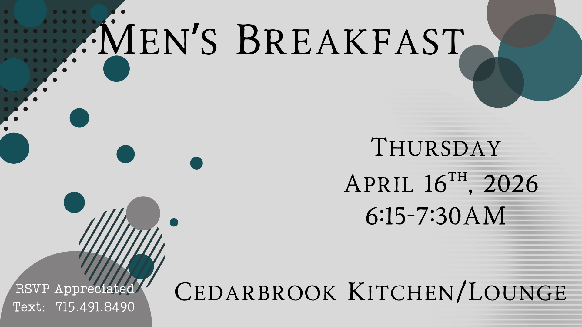 Men's Breakfast at Cedarbrook Kitchen/Lounge, Thursday, April 16, 2026, 6:15-7:30 AM. RSVP to 915-496-8490.