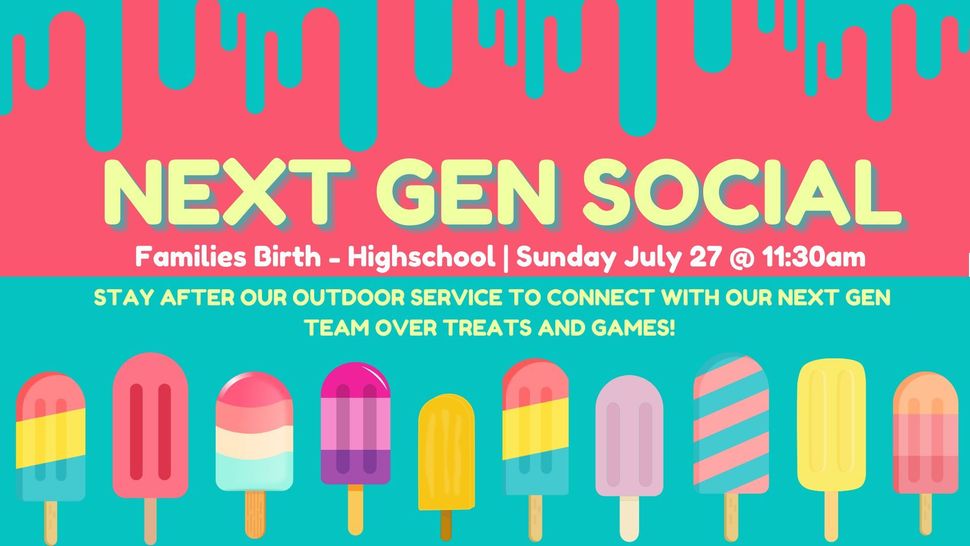 A poster for a next gen social event with ice cream on a stick.