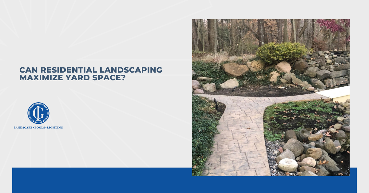 Can Residential Landscaping Maximize Yard Space?