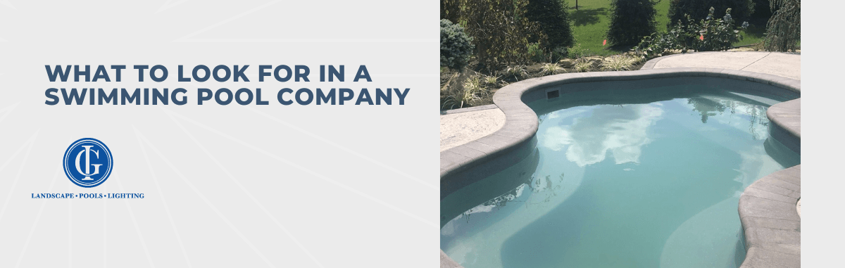 Choosing an In-ground Swimming Pool Company