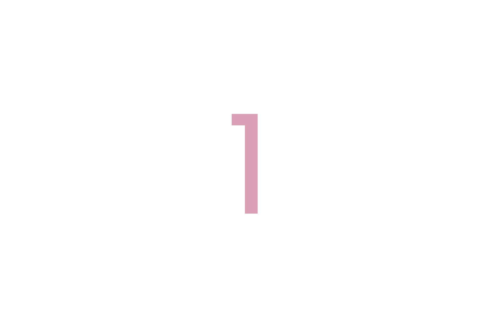 A pink number 1 on a white background.