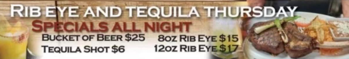 Rib Eye and Tequila Thursday at Garcia's South of the Border