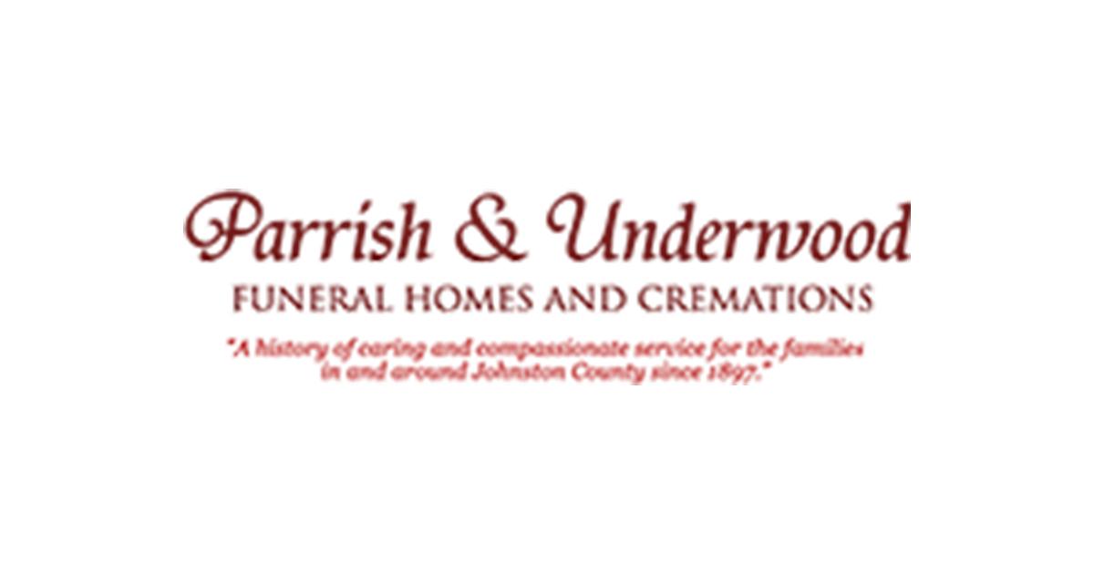 Obituaries in Selma, NC | Parrish & Underwood Funeral Homes and Cremations