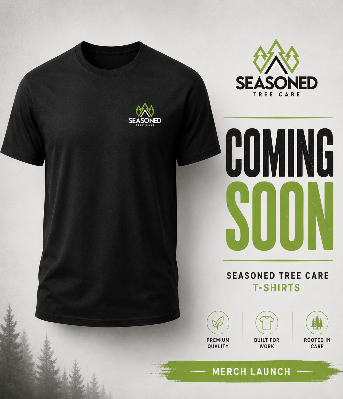 Black Seasoned Tree Care T-shirt mockup with “Coming Soon” and merch launch text.