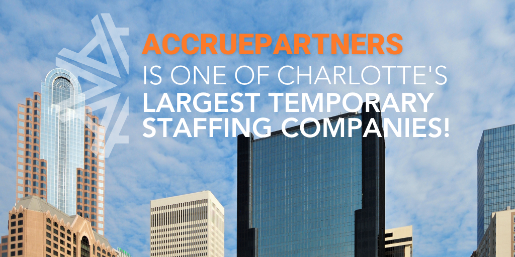 AccruePartners Ranks Among Charlotte’s Largest Temporary Staffing Companies in 2021