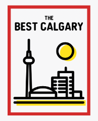 A poster for the best calgary with a city skyline and a clock tower.