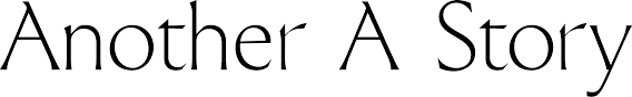 Stylized text reading “Another A Story” in black on a white background