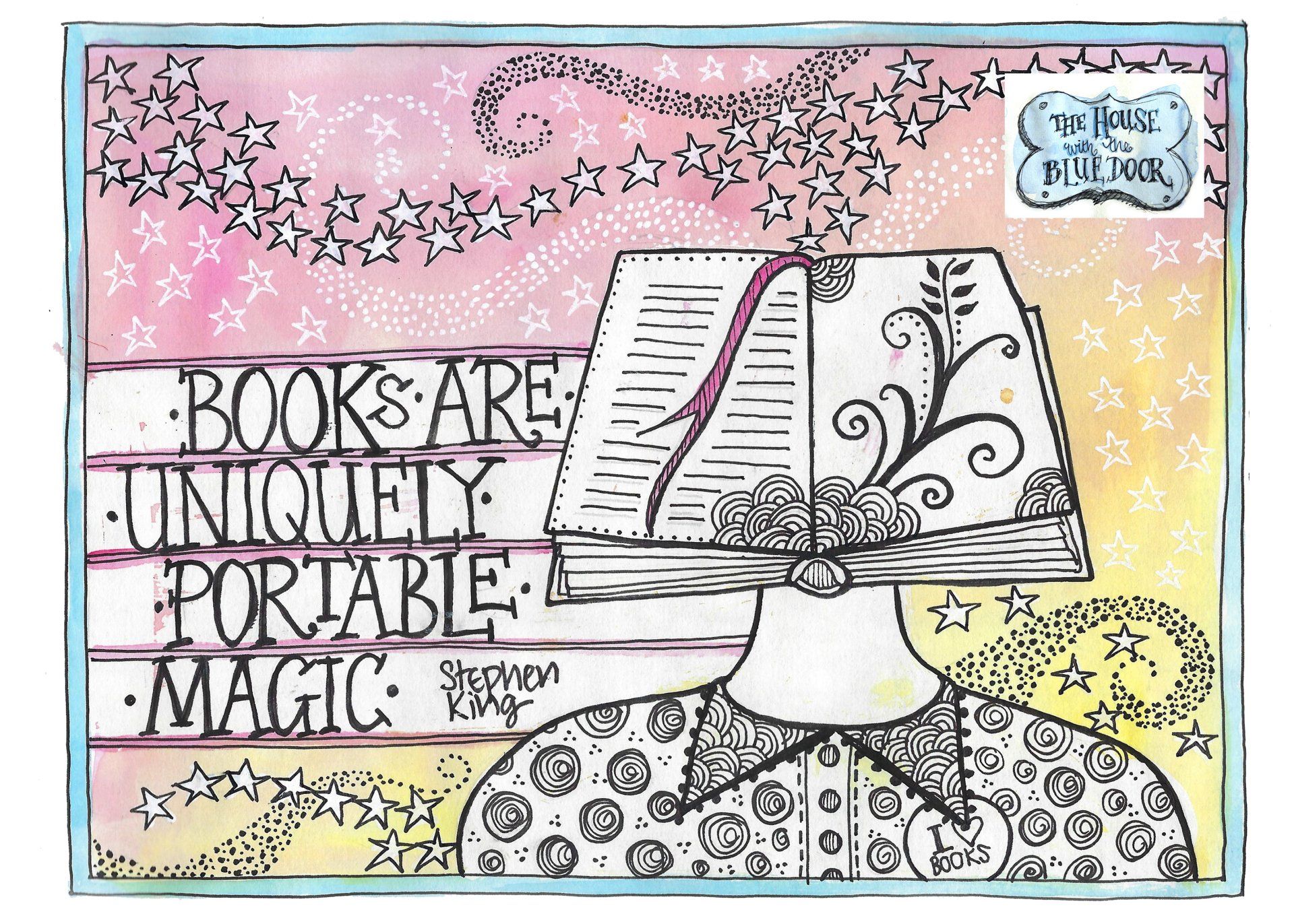 A poster that says books are uniquely portable magic