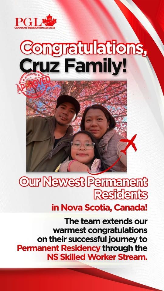 PGL congratulations graphic: the Cruz Family, new permanent residents in Nova Scotia