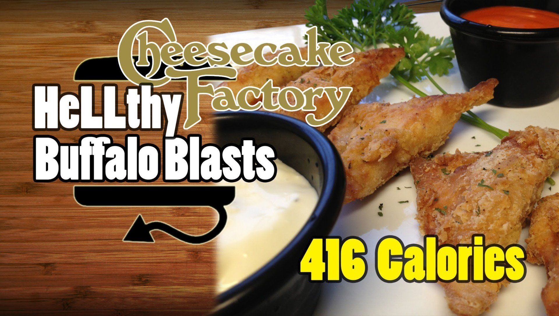 Cheesecake Factory Buffalo Blasts