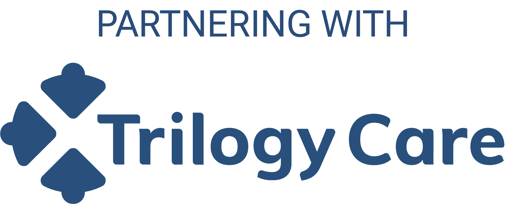 Partnering with Trilogy Care logo in dark blue.