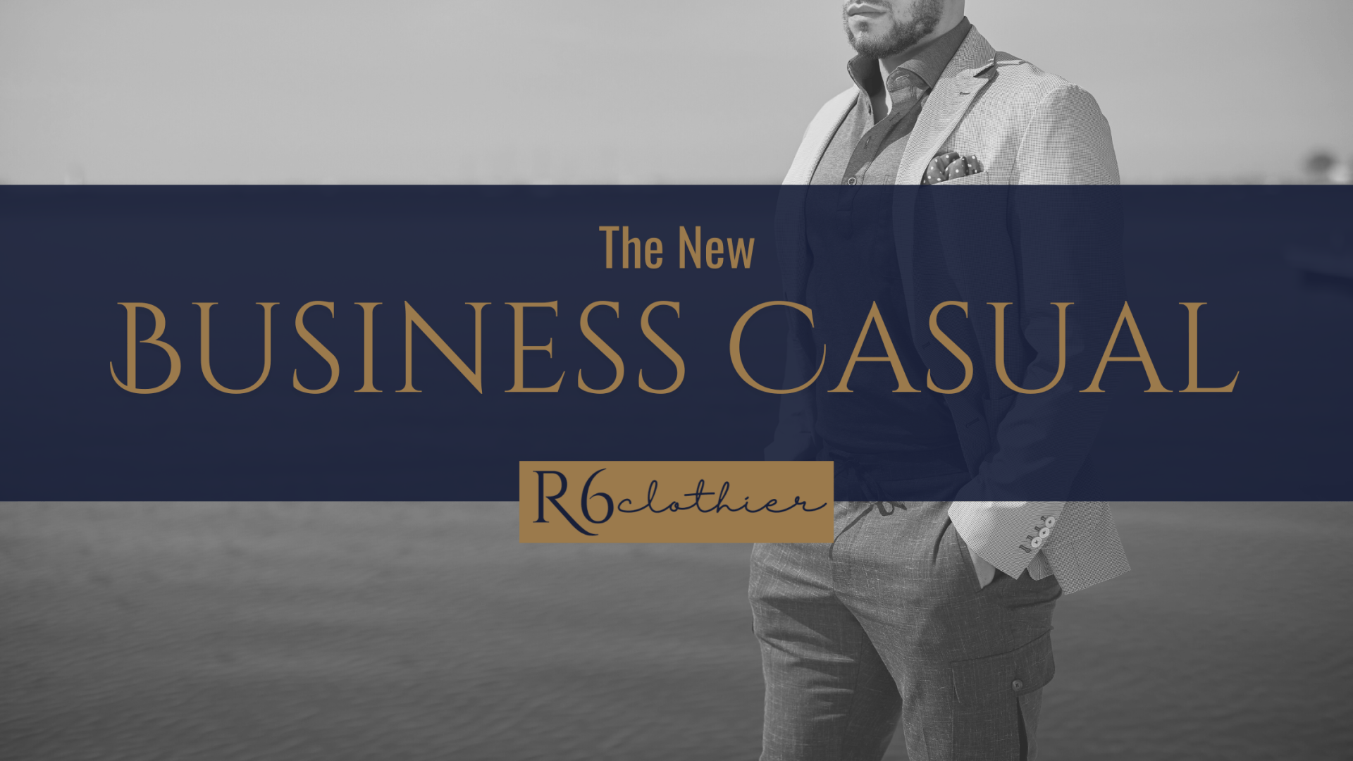 R6 Clothier - The New Business Casual for Men in Dallas Texas