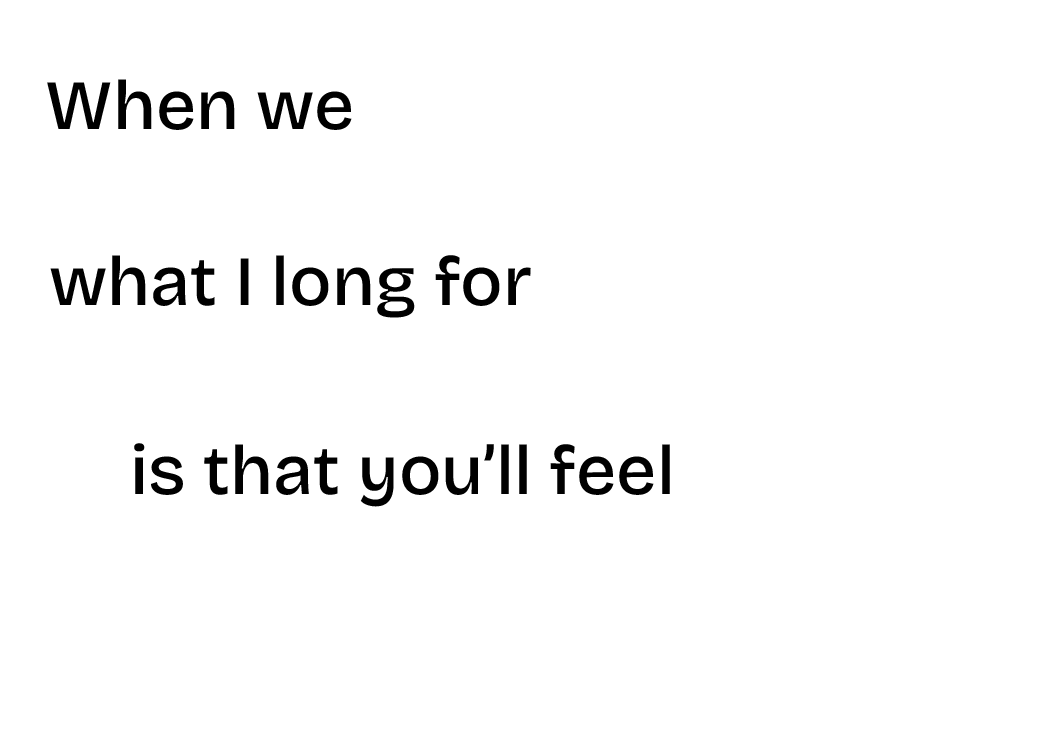 Text: When we collaborate, what I long for the most is that you'll feel seen and hopeful.