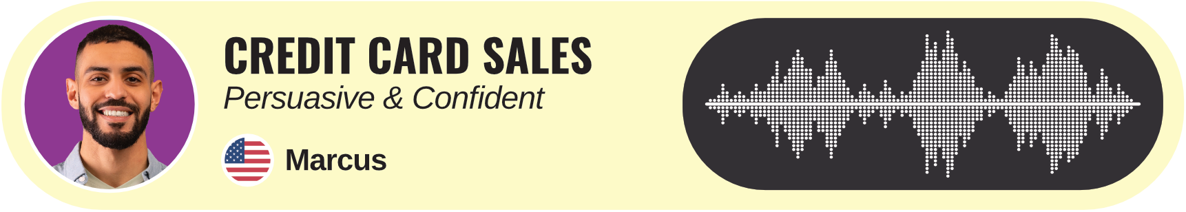 Marcus, a persuasive and confident credit card sales professional, shown smiling with a US flag and modern waveform graphic.