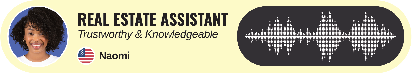 Profile of a real estate assistant named Naomi, displaying a smiling face, an American flag, and a soundwave.