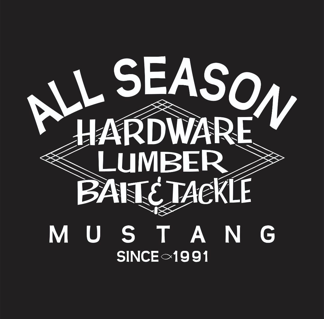 Logo for All Season Hardware Lumber Bait & Tackle in Mustang, since 1991, white text on black.