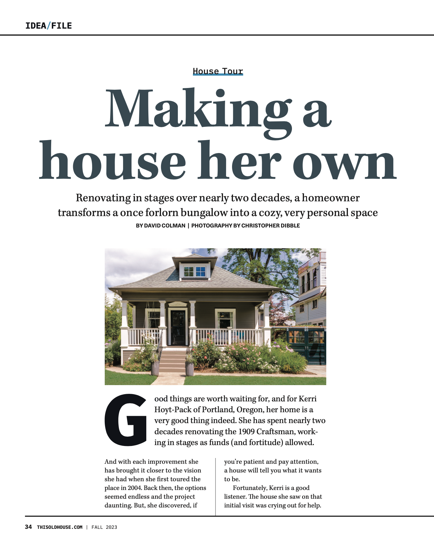A newspaper article about making a house her own.
