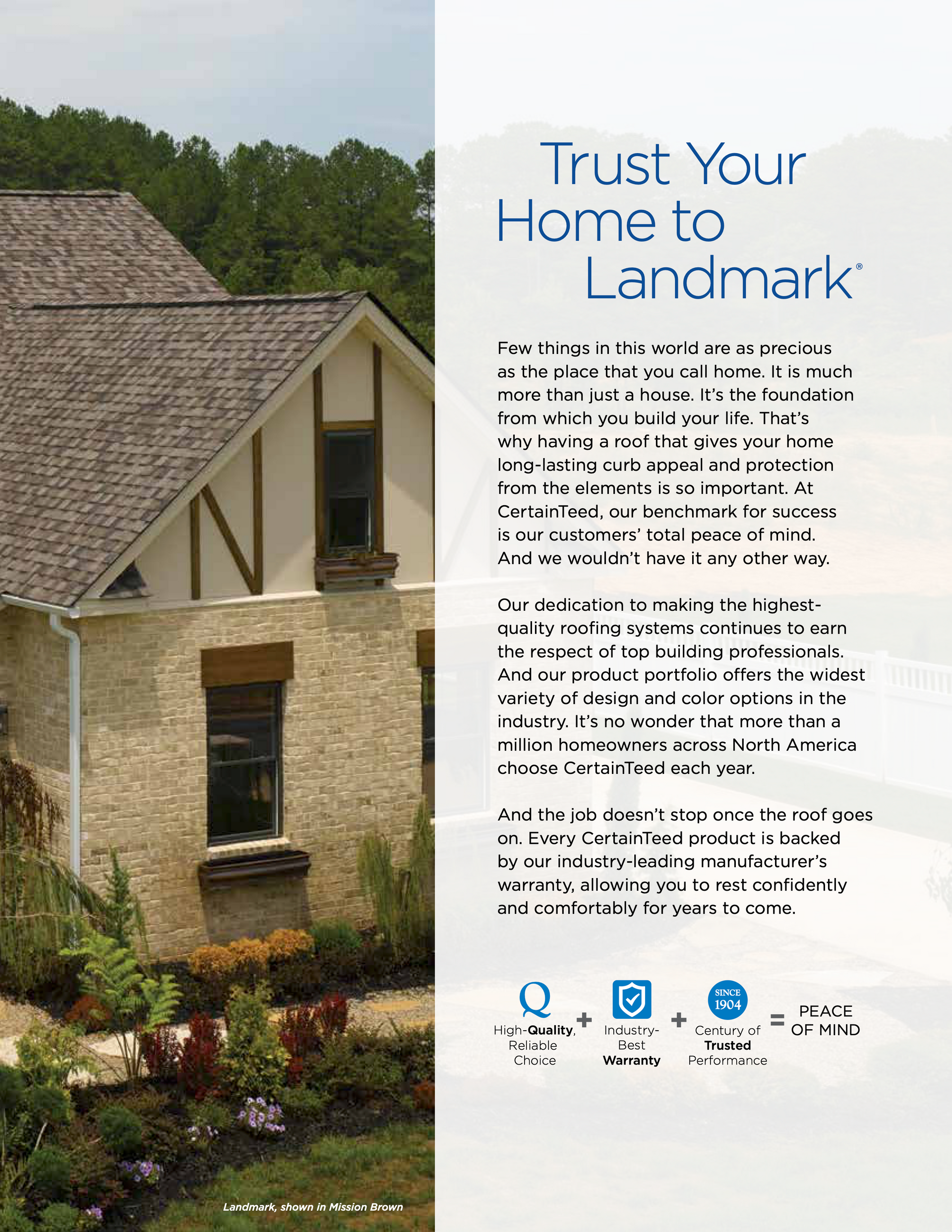 A brochure that says `` trust your home to landmark '' with a picture of a house.