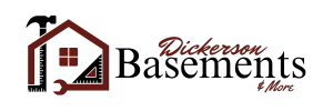 Logo: House outline with tools and "Dickerson Basements & More" text.