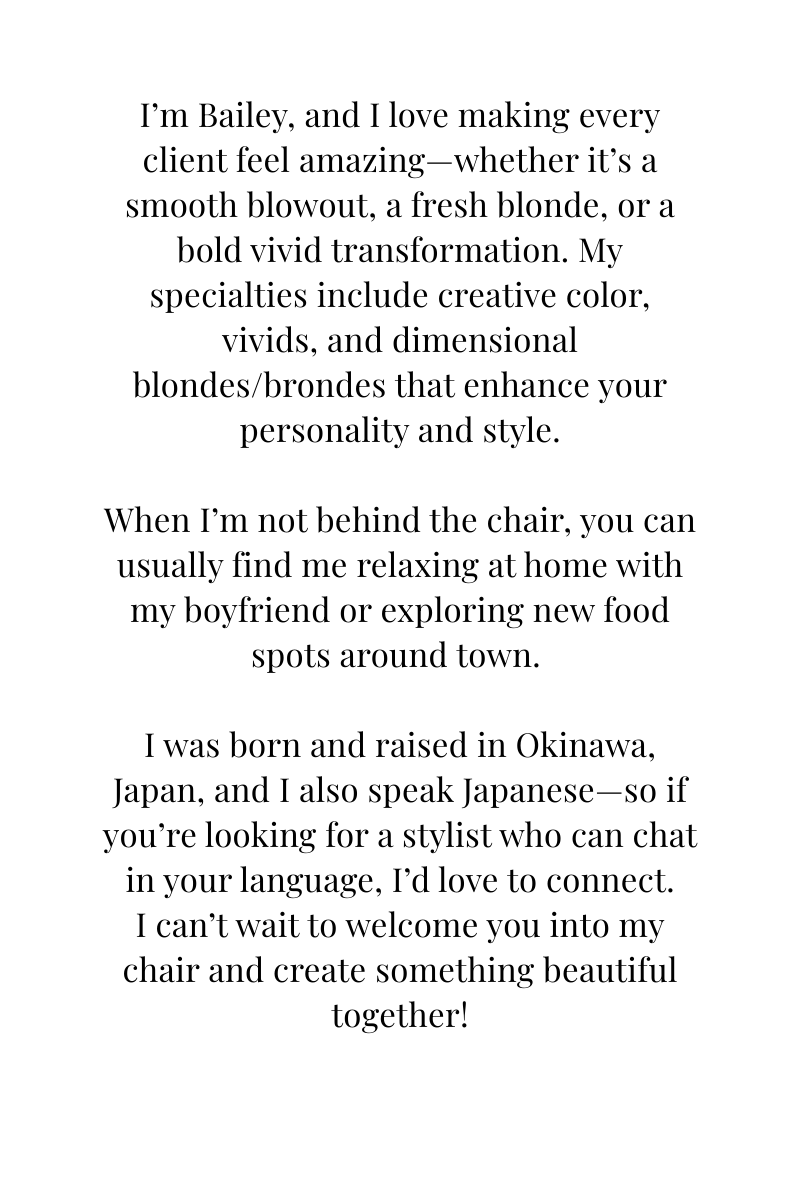 Text: stylist Bailey introduces herself and her specialties, including color, vivids, and dimensional blondes.