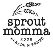 Sprout Momma - Breads & Brews