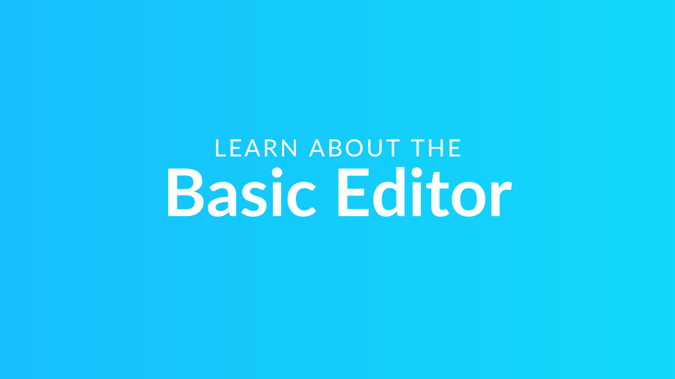 Title text: 'Basic Editor' in bold font displayed on a computer screen