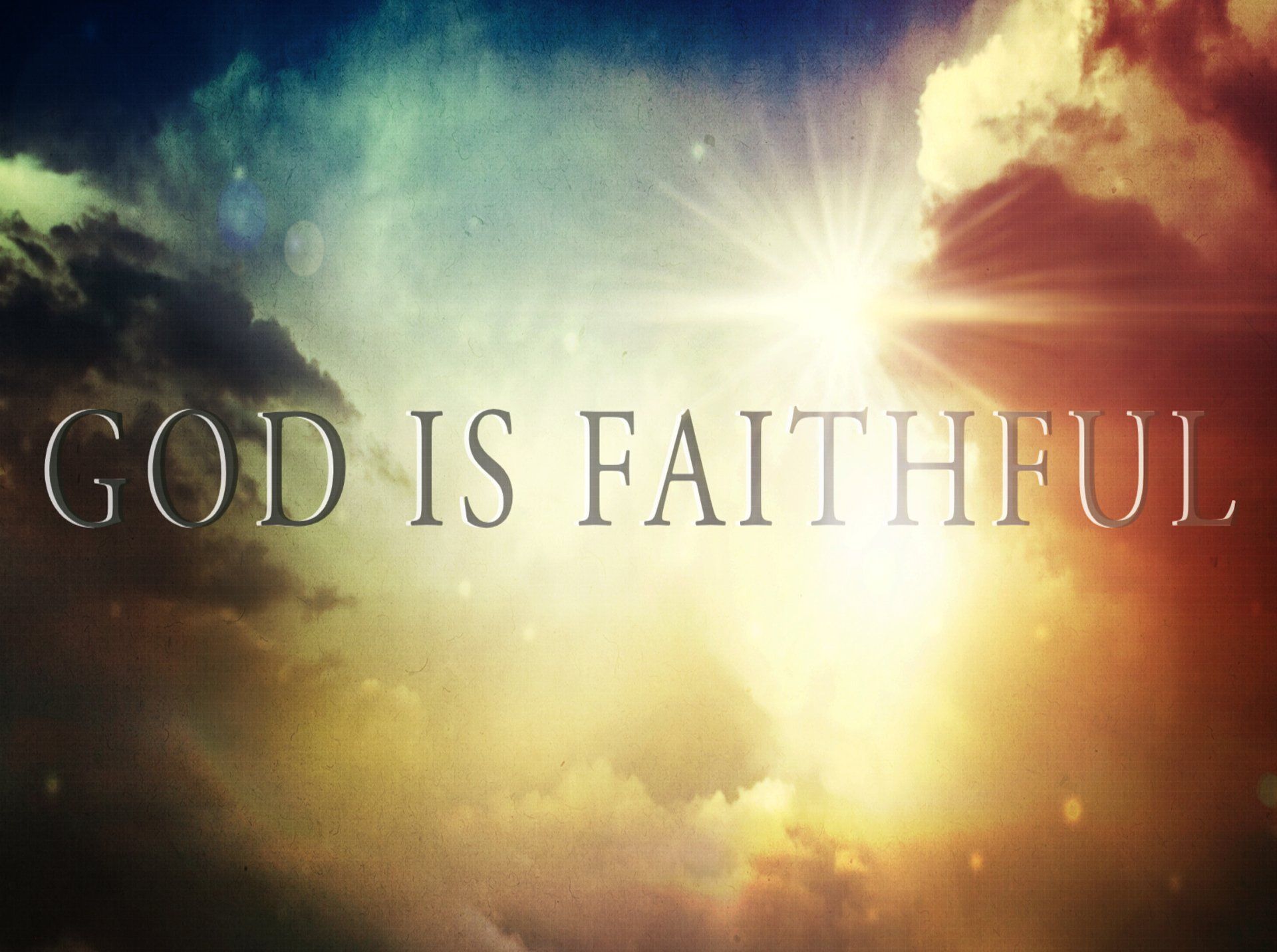 Knowing God: God Is Faithful