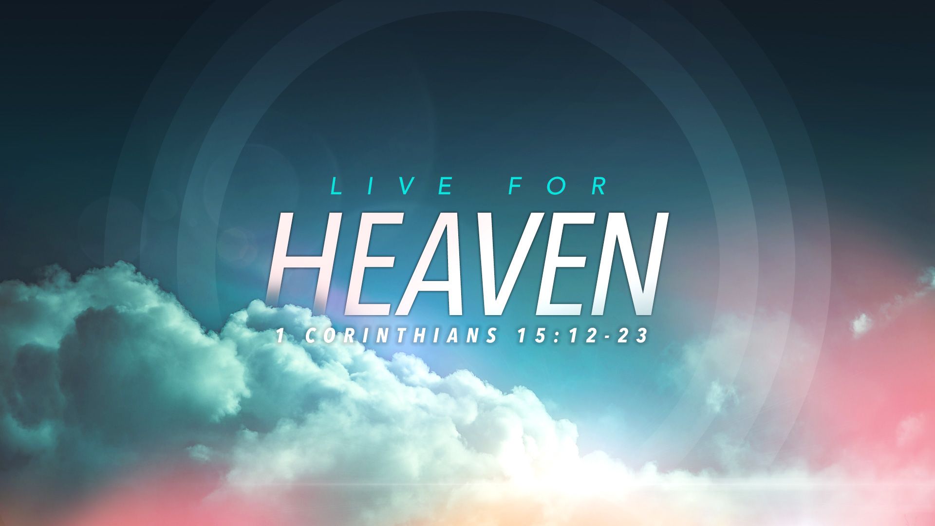 Live for Heaven