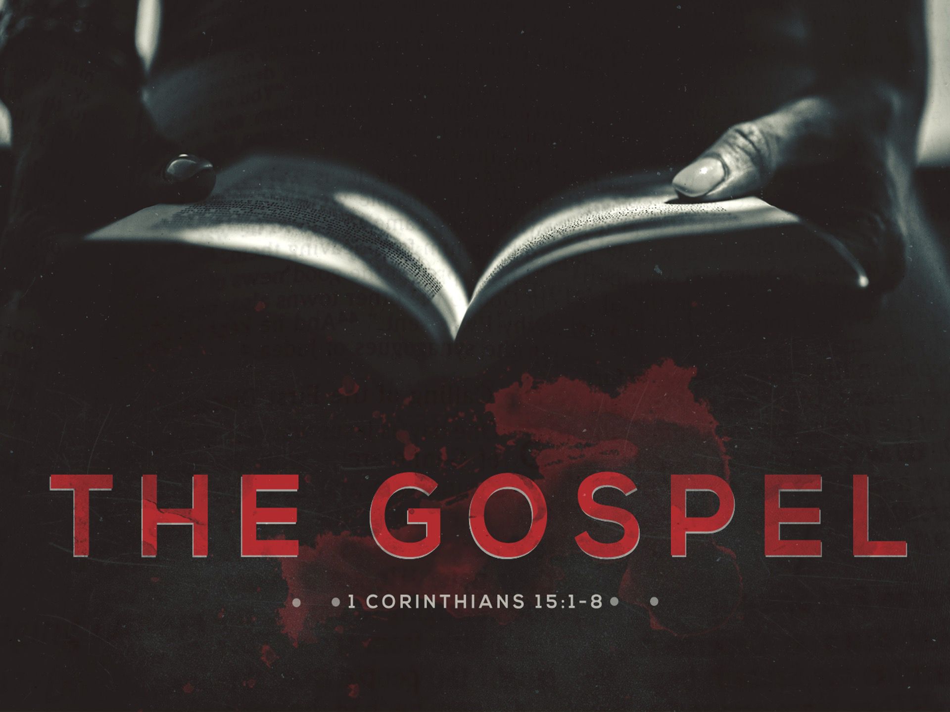 Sermon: The Gospel