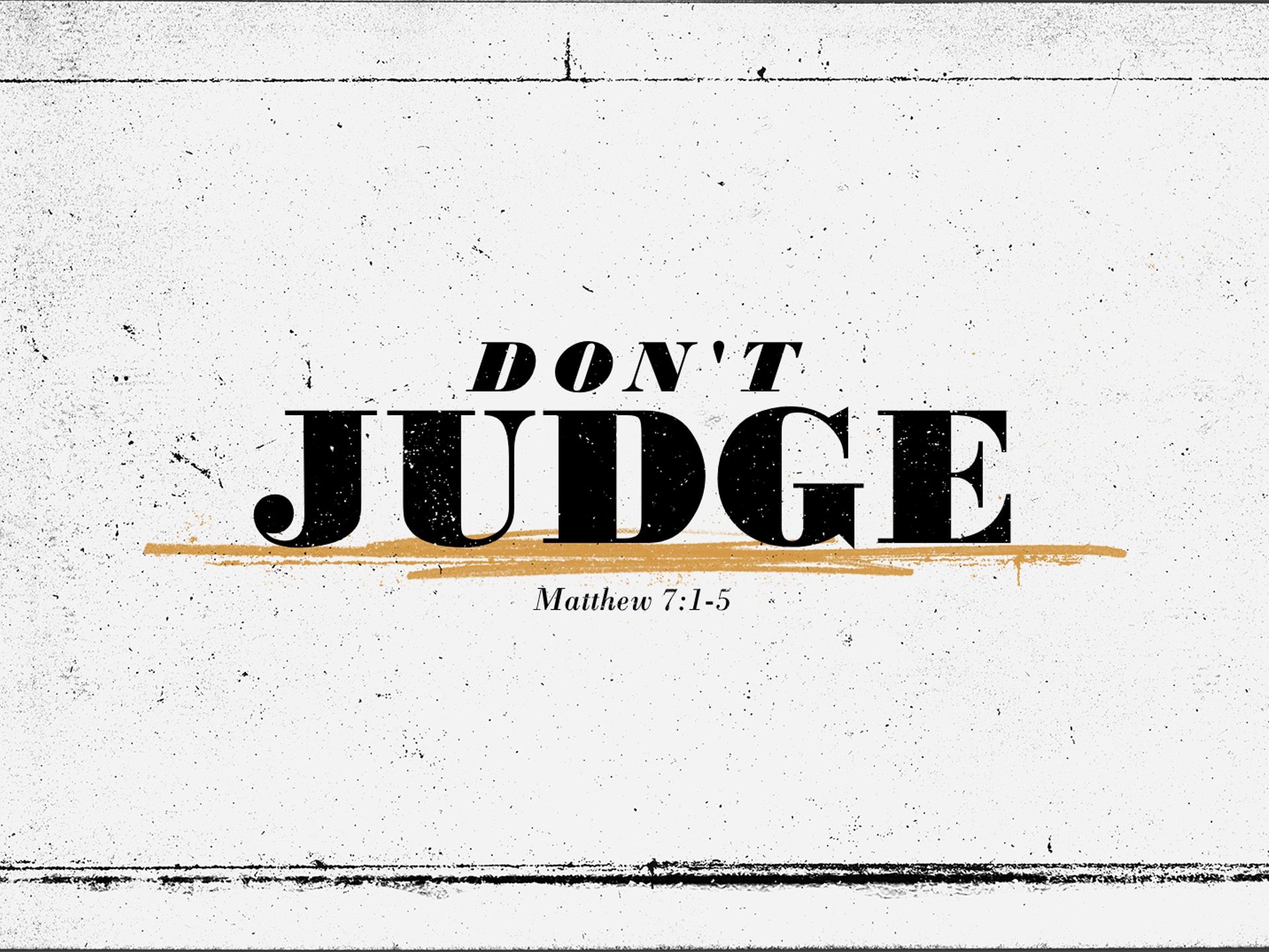 Don't Judge