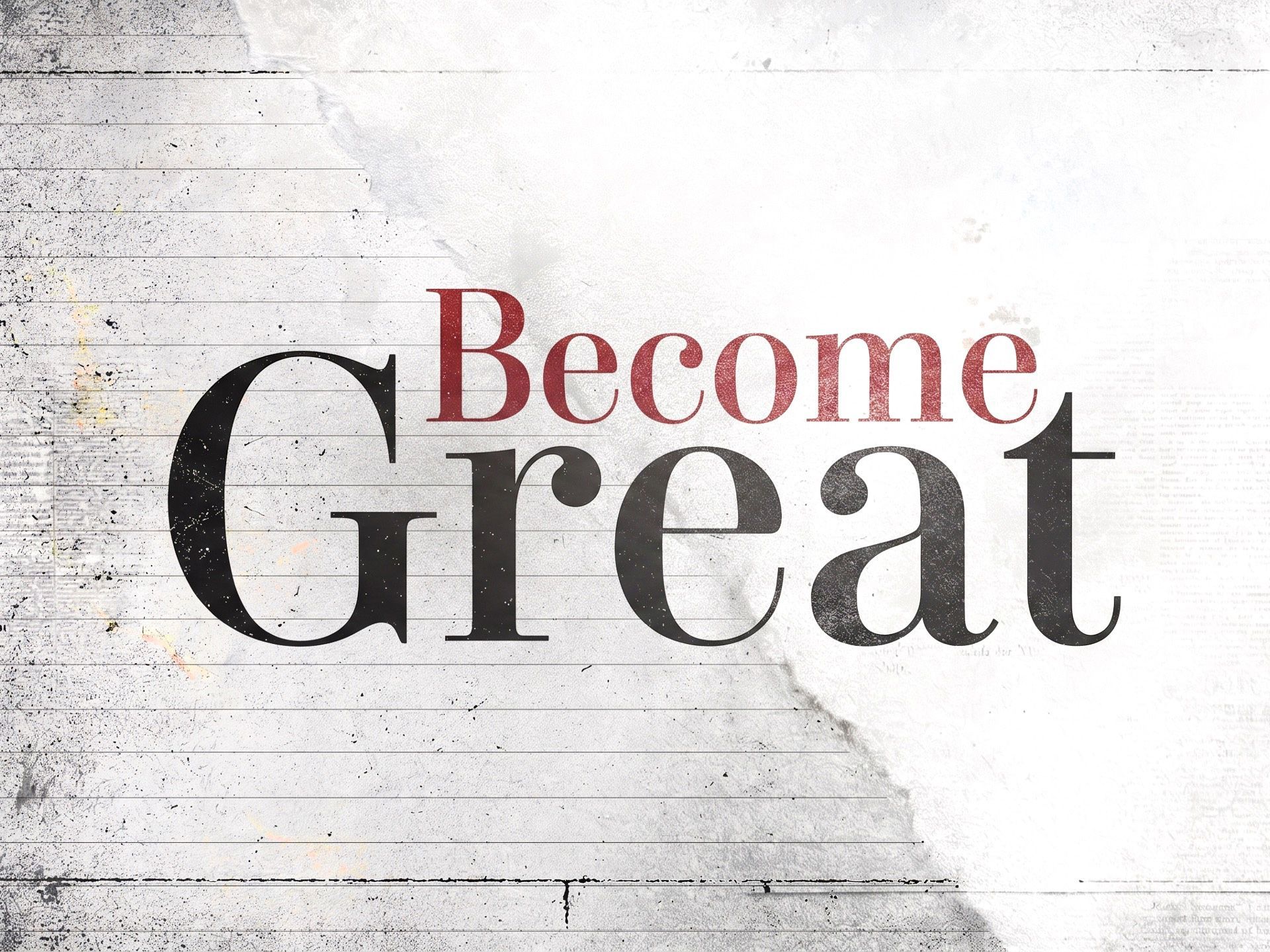 Sermon:Become Great